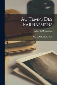 Au Temps Des Parnassiens