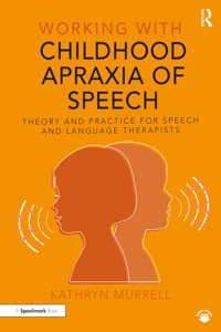 Working with Developmental Verbal Dyspraxia