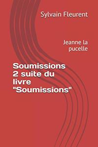 Soumissions 2 suite du livre 