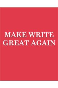 Make Write great Again
