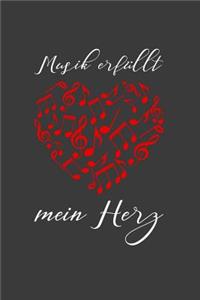 Musik erfüllt mein Herz
