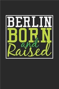 Berlin Born And Raised