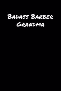 Badass Barber Grandma