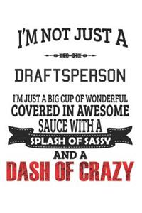 I'm Not Just A Draftsperson