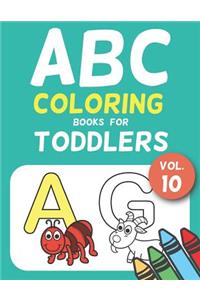 ABC Coloring Books for Toddlers Vol.10