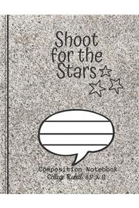 Shoot for the Stars Composition Notebook - College Ruled, 8.5 x 11