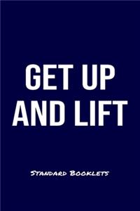 Get Up And Lift Standard Booklets