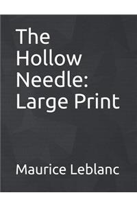 The Hollow Needle