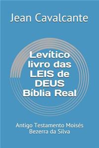 Levítico livro das LEIS de DEUS Bíblia Real