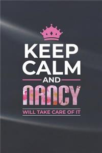 Keep Calm and Nancy Will Take Care of It