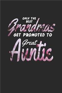 Only the Best Grandmas Get Promoted to Great Auntie