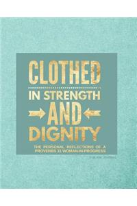Clothed in Strength and Dignity (Teal)