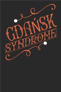 Gdansk Syndrome