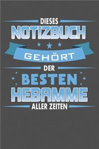 Dieses Notizbuch Gehört Der Besten Hebamme Aller Zeiten