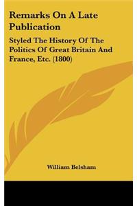 Remarks On A Late Publication