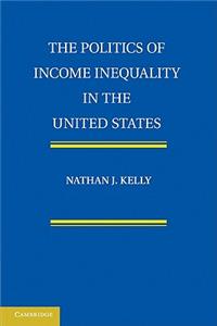 Politics of Income Inequality in the United States