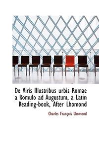 de Viris Illustribus Urbis Romae a Romulo Ad Augustum, a Latin Reading Book