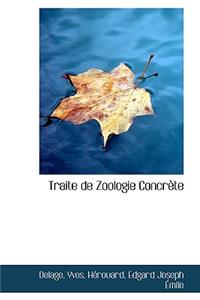 Traite de Zoologie Concr Te