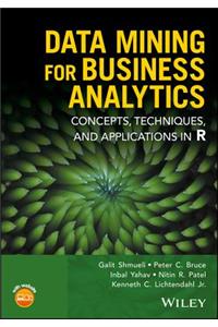 Data Mining for Business Analytics - Concepts, Techniques, and Applications in R