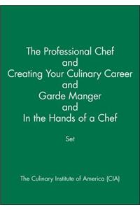 Professional Chef & Creating Your Culinary Career & Garde Manger & in the Hands of a Chef Set