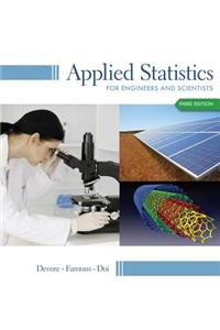 Applied Statistics for Engineers and Scientists