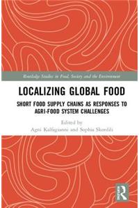 Localizing Global Food