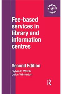 Fee-Based Services in Library and Information Centres