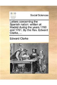 Letters Concerning the Spanish Nation