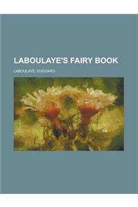 Laboulaye's Fairy Book