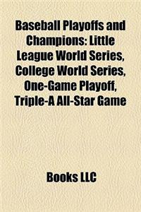 Baseball Playoffs and Champions