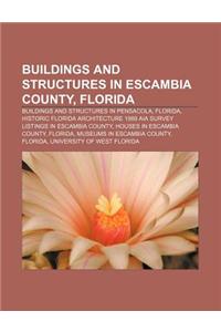 Buildings and Structures in Escambia County, Florida