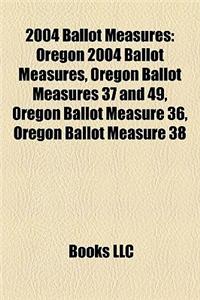 2004 Ballot Measures