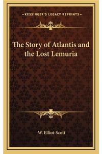 Story of Atlantis and the Lost Lemuria