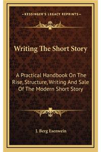Writing the Short Story