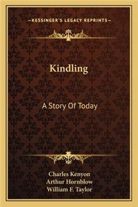 Kindling