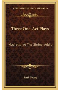 Three One-Act Plays