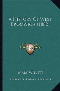 History Of West Bromwich (1882)