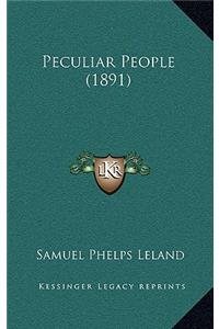 Peculiar People (1891)