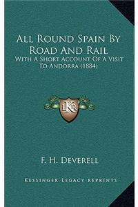 All Round Spain By Road And Rail