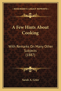 A Few Hints About Cooking