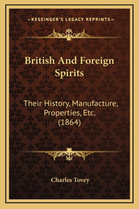 British And Foreign Spirits