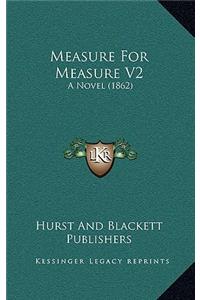 Measure For Measure V2