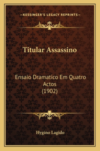 Titular Assassino