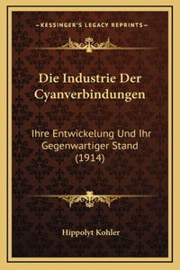 Die Industrie Der Cyanverbindungen