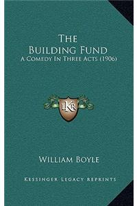 The Building Fund