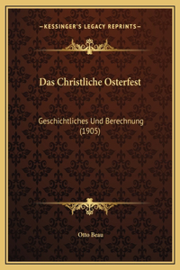 Das Christliche Osterfest