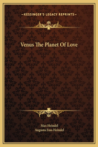 Venus The Planet Of Love