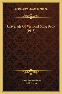 University Of Vermont Song Book (1913)