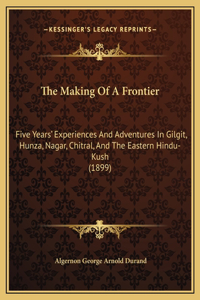 Making Of A Frontier