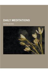 Daily Meditations